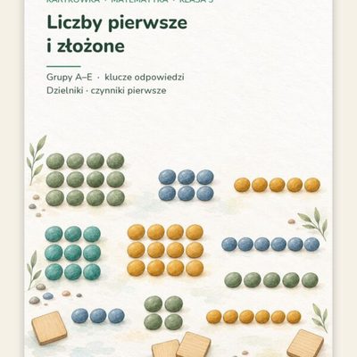Liczby pierwsze i złożone — kartkówka z matematyki, klasa 5, grupy A–E — okładka