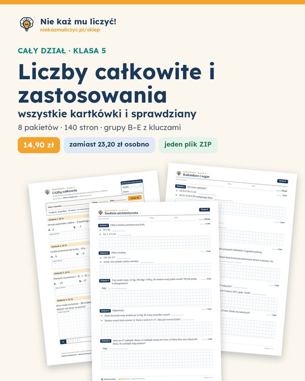 Okładka: Liczby całkowite i zastosowania — cały dział, klasa 5 (8 pakietów)