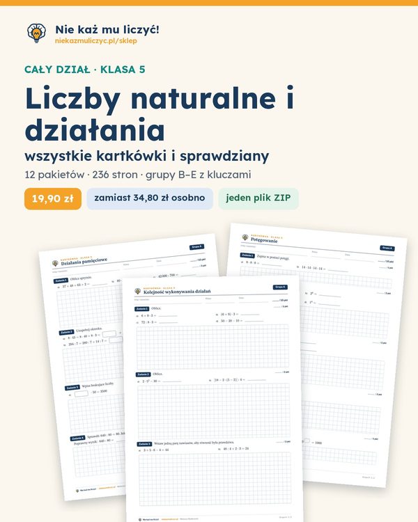 Okładka: Liczby naturalne i działania — cały dział, klasa 5 (12 pakietów)
