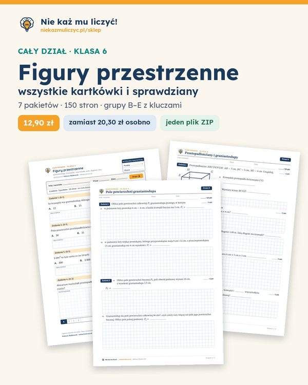 Okładka: Figury przestrzenne — cały dział, klasa 6 (7 pakietów)