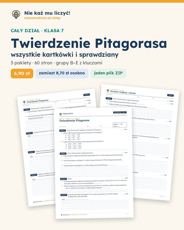 Okładka: Twierdzenie Pitagorasa — cały dział, klasa 7 (3 pakiety)