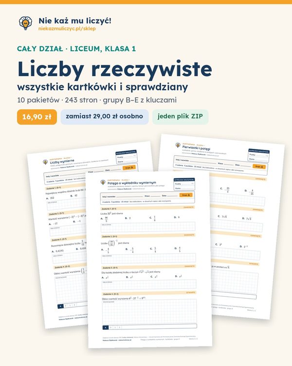 Okładka: Liczby rzeczywiste — cały dział, liceum, klasa 1 (10 pakietów)