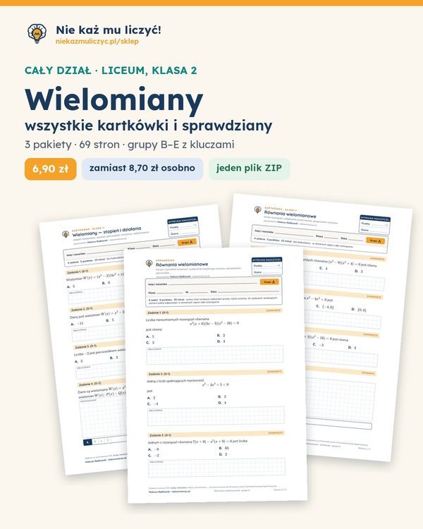 Okładka: Wielomiany — cały dział, liceum, klasa 2 (3 pakiety)
