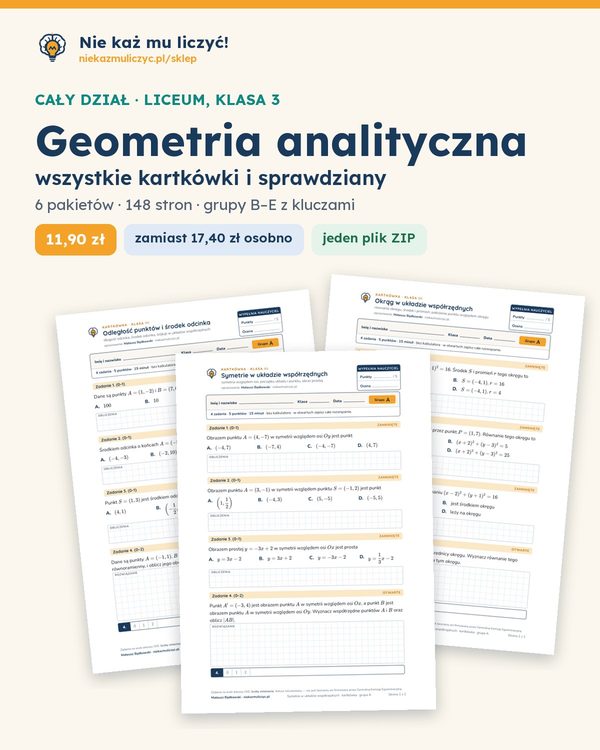 Okładka: Geometria analityczna — cały dział, liceum, klasa 3 (6 pakietów)