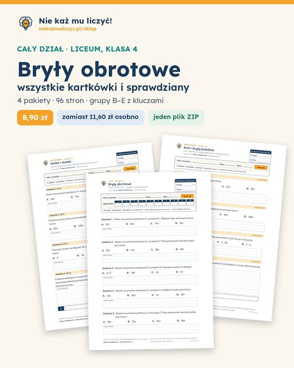 Okładka: Bryły obrotowe — cały dział, liceum, klasa 4 (4 pakiety)