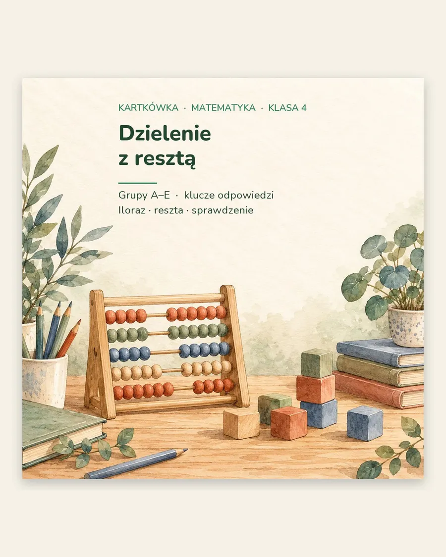 Dzielenie z resztą — kartkówka z matematyki, klasa 4, grupy A–E — okładka